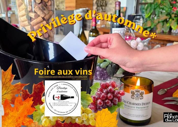Foire aux vins - Privilège d'automne au Ranch des Lacs