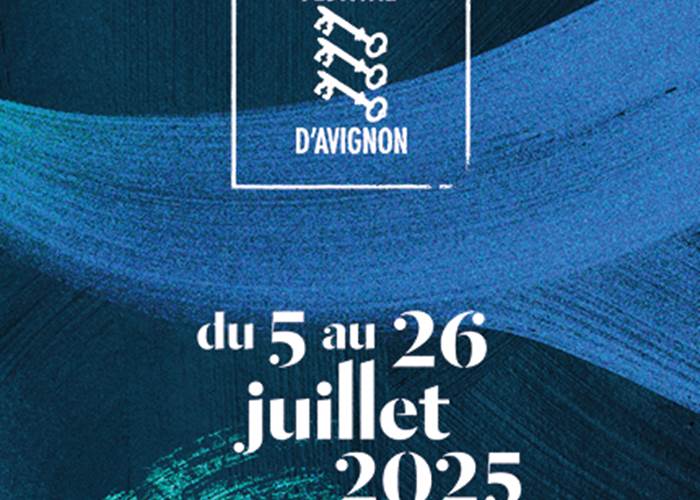 Festival d’Avignon 2025 : Dates, Programme et Hébergement de Charme près d’Avignon