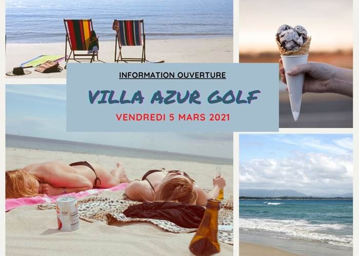 Information ouverture Villa Azur Golf Bandol