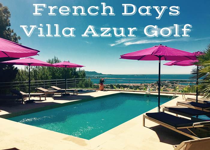 Promotion french Days Villa Azur Golf Bandol