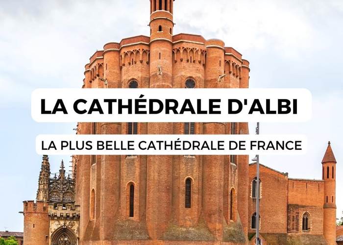 Albi et sa Cathédrale