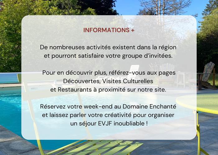 Séjour EVJF - Le Domaine Enchanté