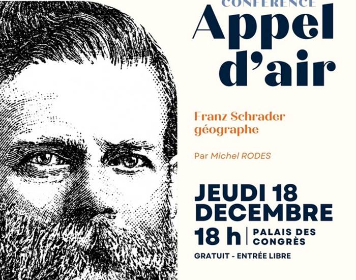 Conférence Appel d'Air "Franz Schrader géographe"
