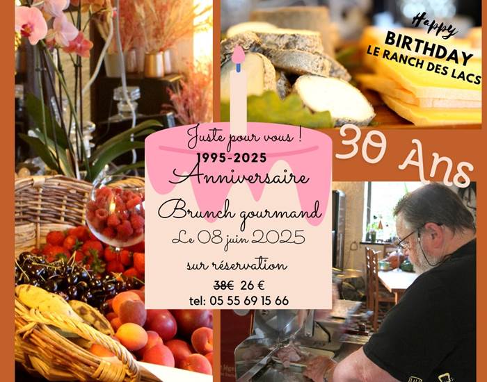 Brunch Gourmand pour les 30 ans du Ranch des Lacs le 08 juin 2025