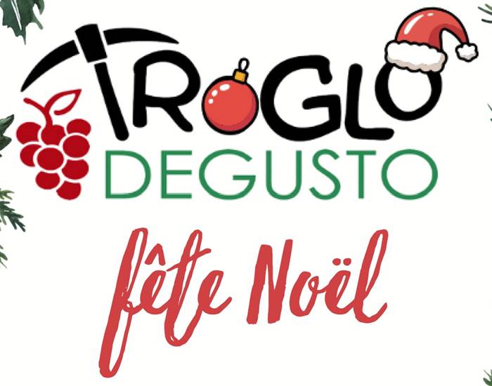 Troglo Degusto fête Noël