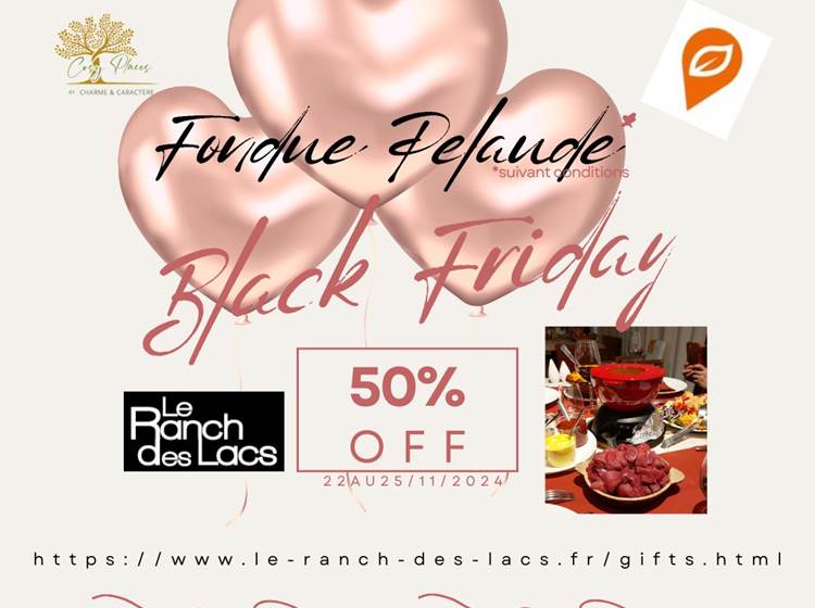 Fondue Pelaude 2024 Black Friday au Ranch des Lacs