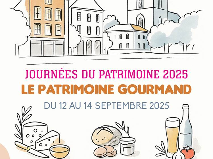 Journées du Patrimoine 2025 "Le Patrimoine Gourmand"