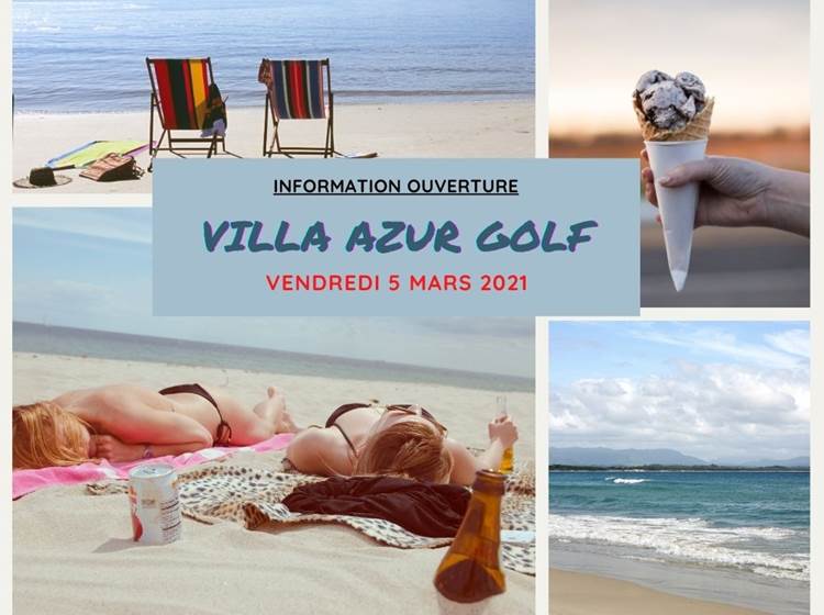 Information ouverture Villa Azur Golf Bandol