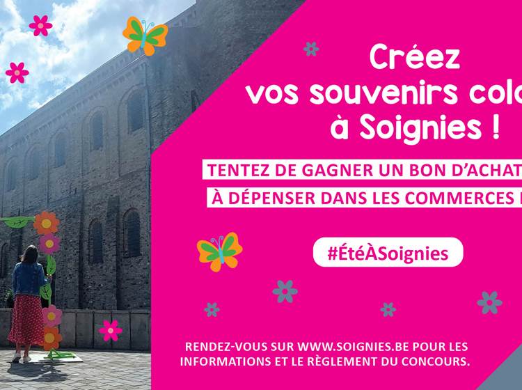 Créez vos souvenirs colorés à Soignies #EtéASoignies