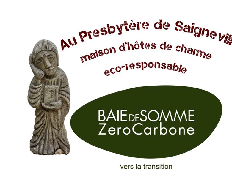 © Baie de Somme Zéro Carbone & © Au Presbytère de Saigneville