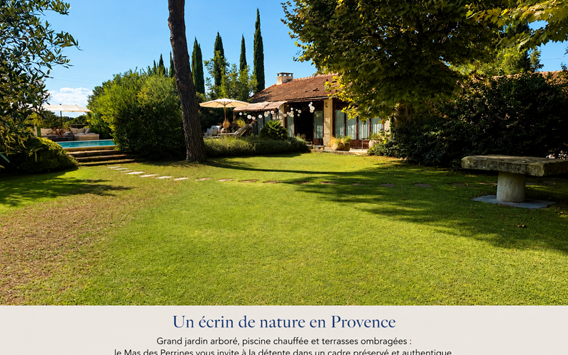 Un écrin de verdure au coeur de la Provence, entre jardin, piscine et espaces de détente
