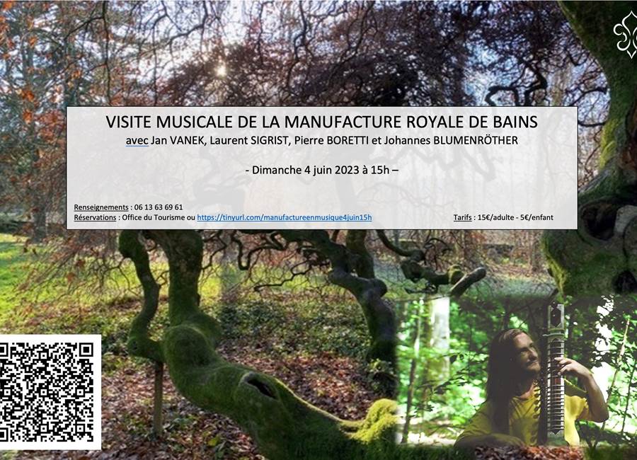 Visite musicale de la Manufacture Royale de Bains le 4 juin 2023