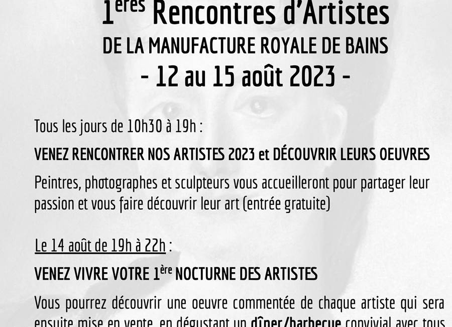 1ères Rencontres d'Artistes de la Manufacture Royale de Bains