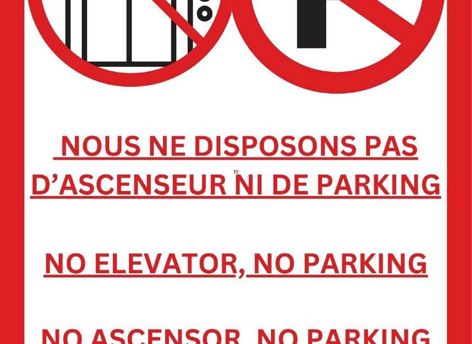 PAS D'ASCENSEUR, PAS DE PARKING